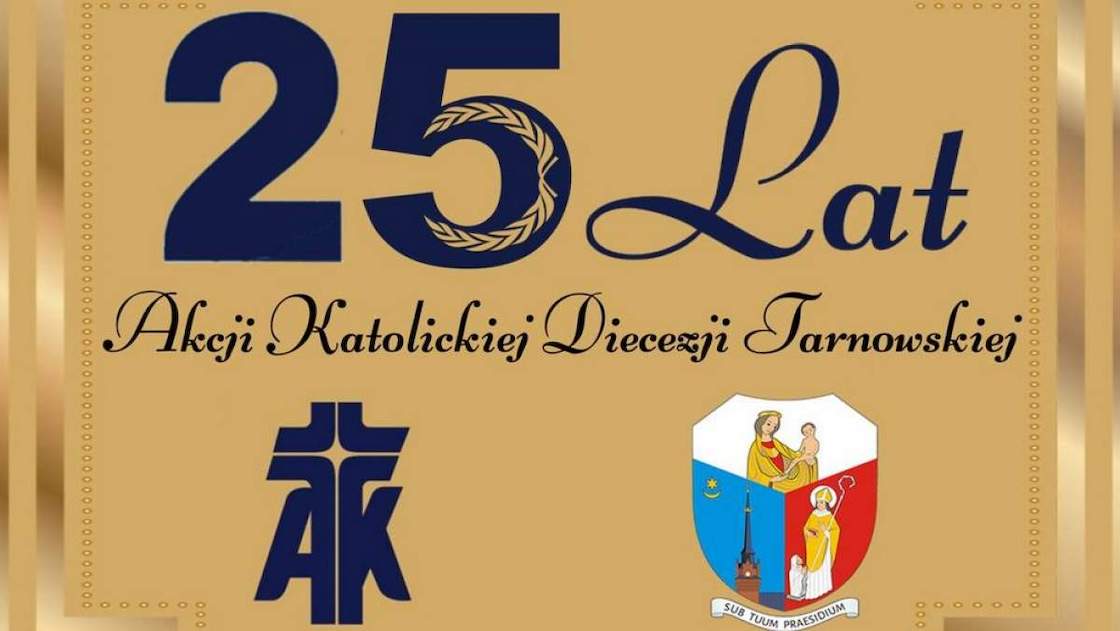 25 lat - Akcja Katolicka Diecezji Tarnowskiej