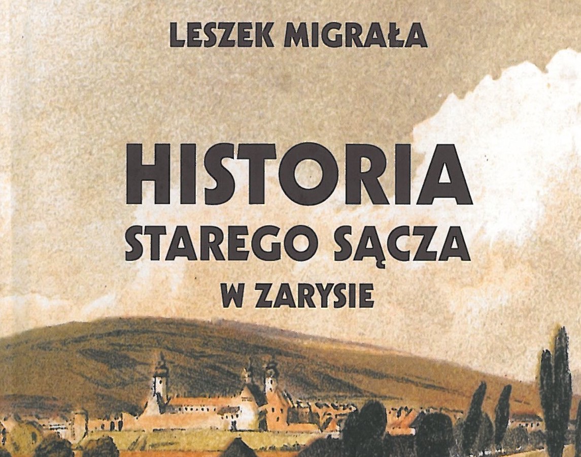 Historia Starego Sącza w zarysie- nowa publikacja