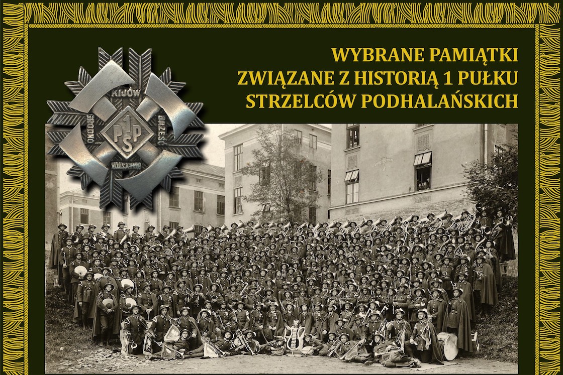 Podsumowanie akcji „Zbieramy pamiątki związane z historią 1 Pułku Strzelców Podhalańskich”