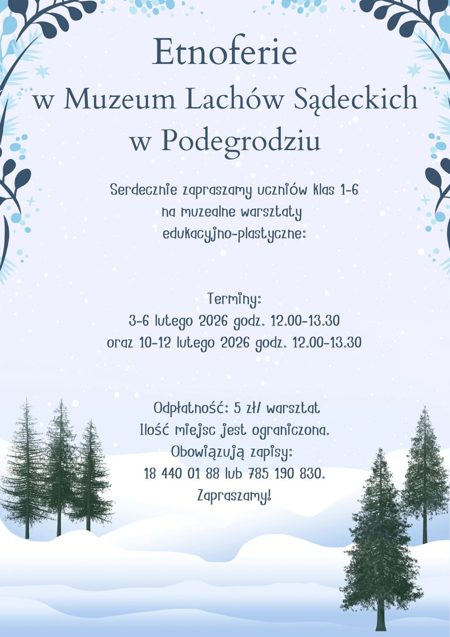 Etnoferie w Muzeum w Podegrodziu