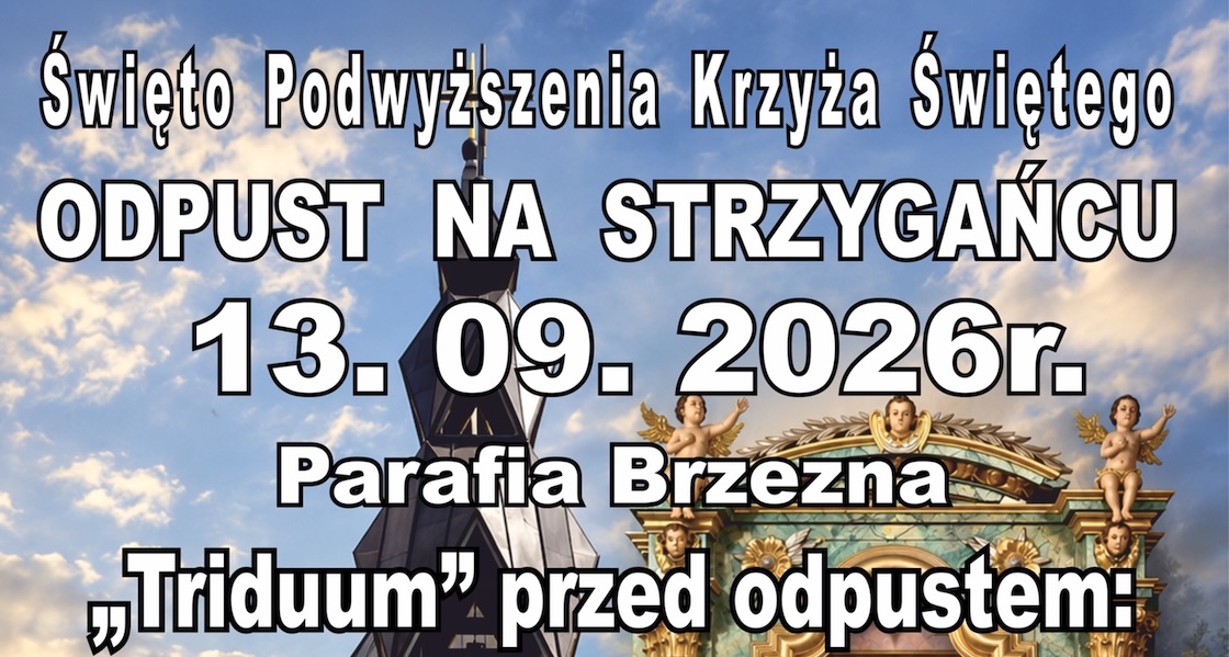 Odpust na Strzygańcu- parafia brzezna