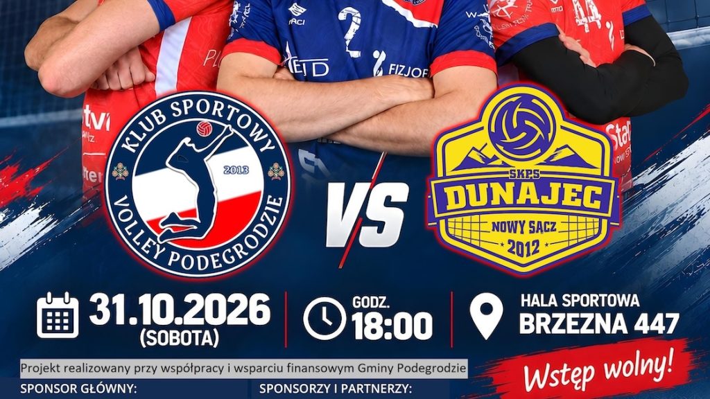 Pierwsze Derby Sądecczyzny w siatkówce. KS Volley Podegrodzie zagra z Dunajcem Nowy Sącz w Brzeznej