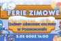 Ferie zimowe 2026 w Gminnym Ośrodku Kultury w Podegrodziu.