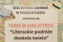 Ferie w Bibliotece Gminnej w Podegrodziu